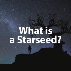 Starseed - What is it? QHHT