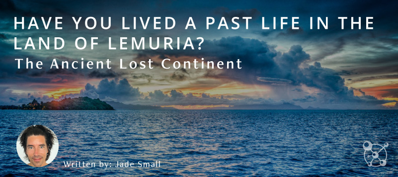 Have You Ever Lived in Lemuria
