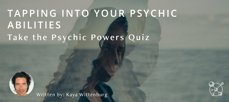 Tapping Into Your Psychic Abilities
