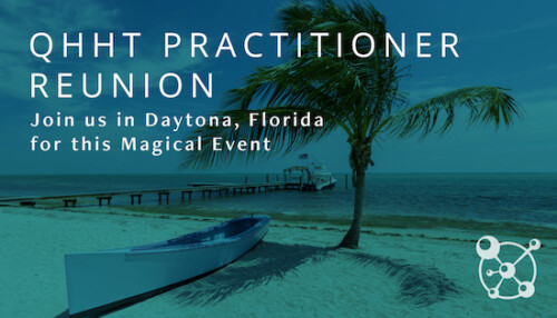 QHHT Practitioner Reunion