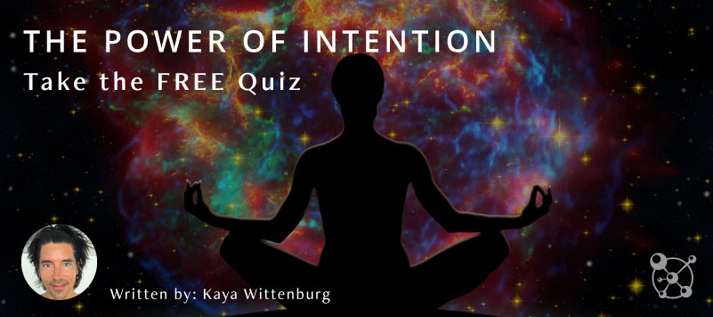 The Power of Intention