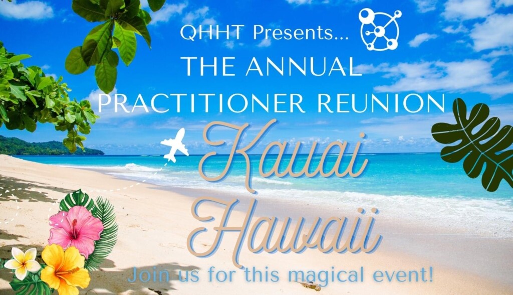 QHHT Practitioner Reunion in Kauai