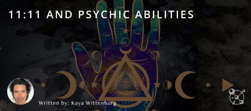 Psychic Abilities and 11:11