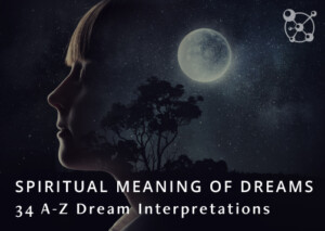 Spiritual Meaning of Dreams