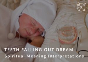 Teeth Falling Out Dream