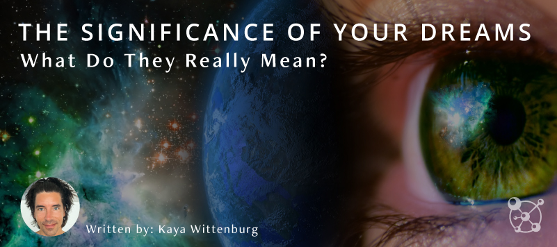 The Significance of Your Dreams